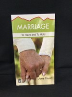 MARRIAGE : TO HAVE AND TO HOLD