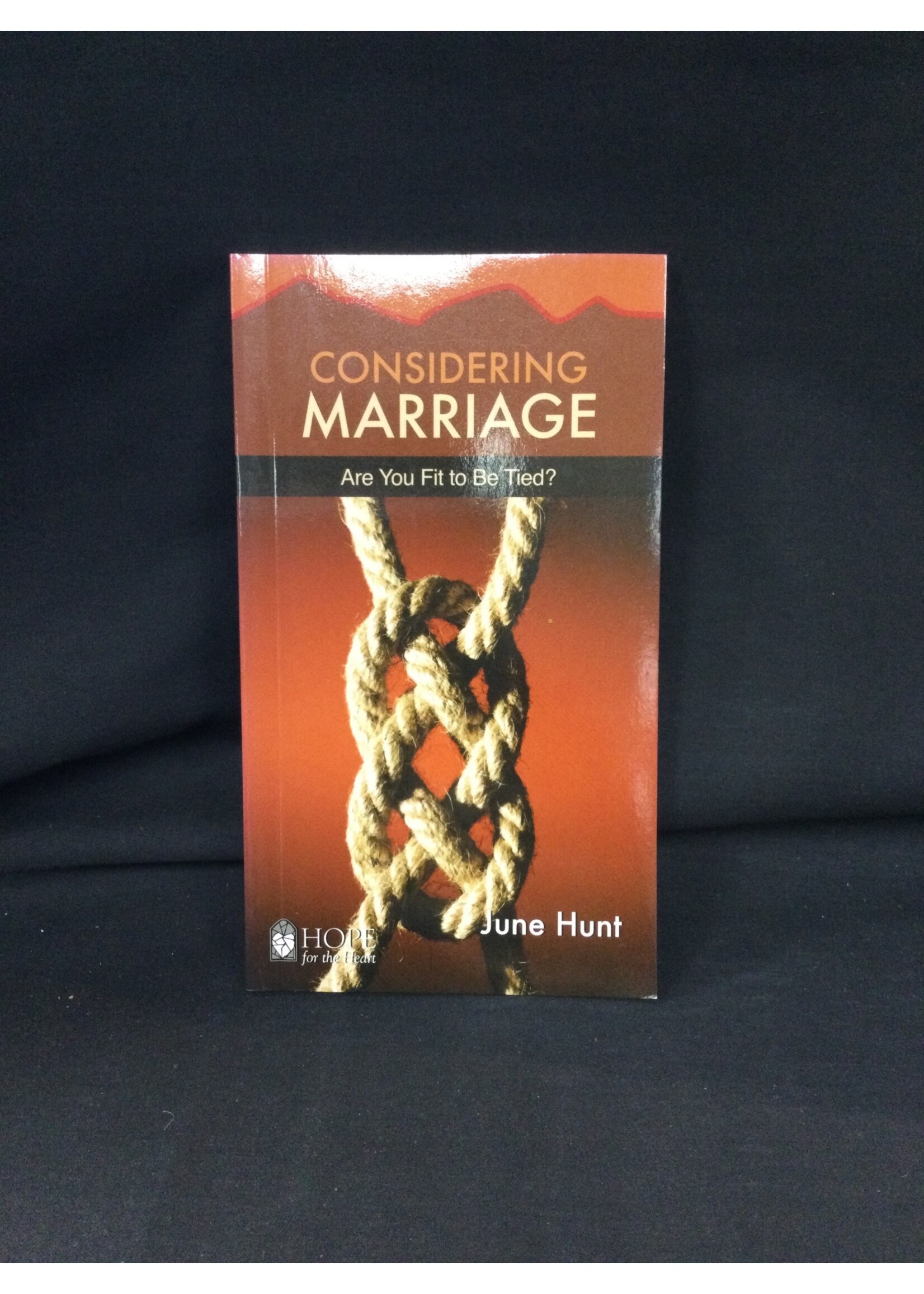Considering Marriage (Hope For The Heart)