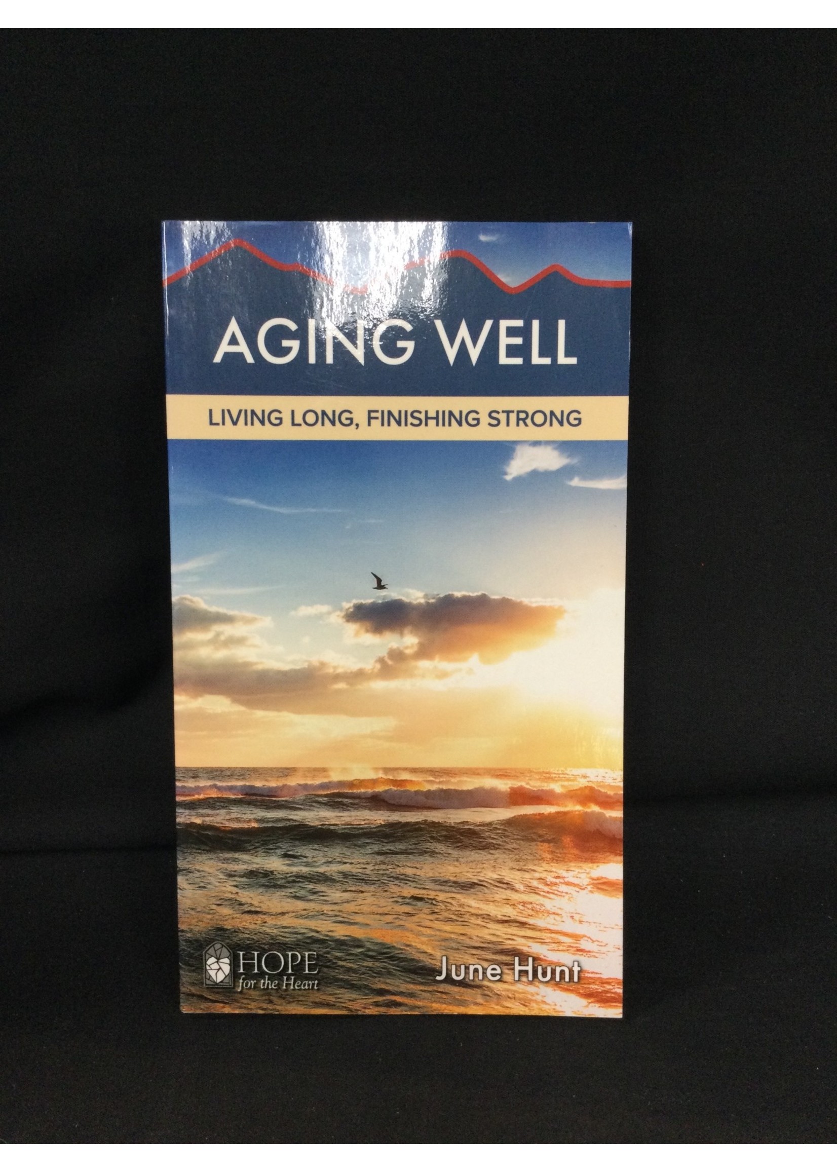 AGING WELL : LIVING LONG FINISHING