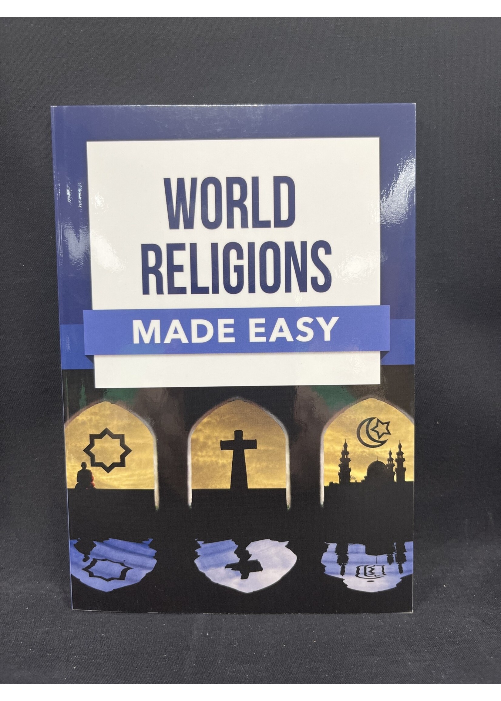WORLD RELIGIONS MADE EASY