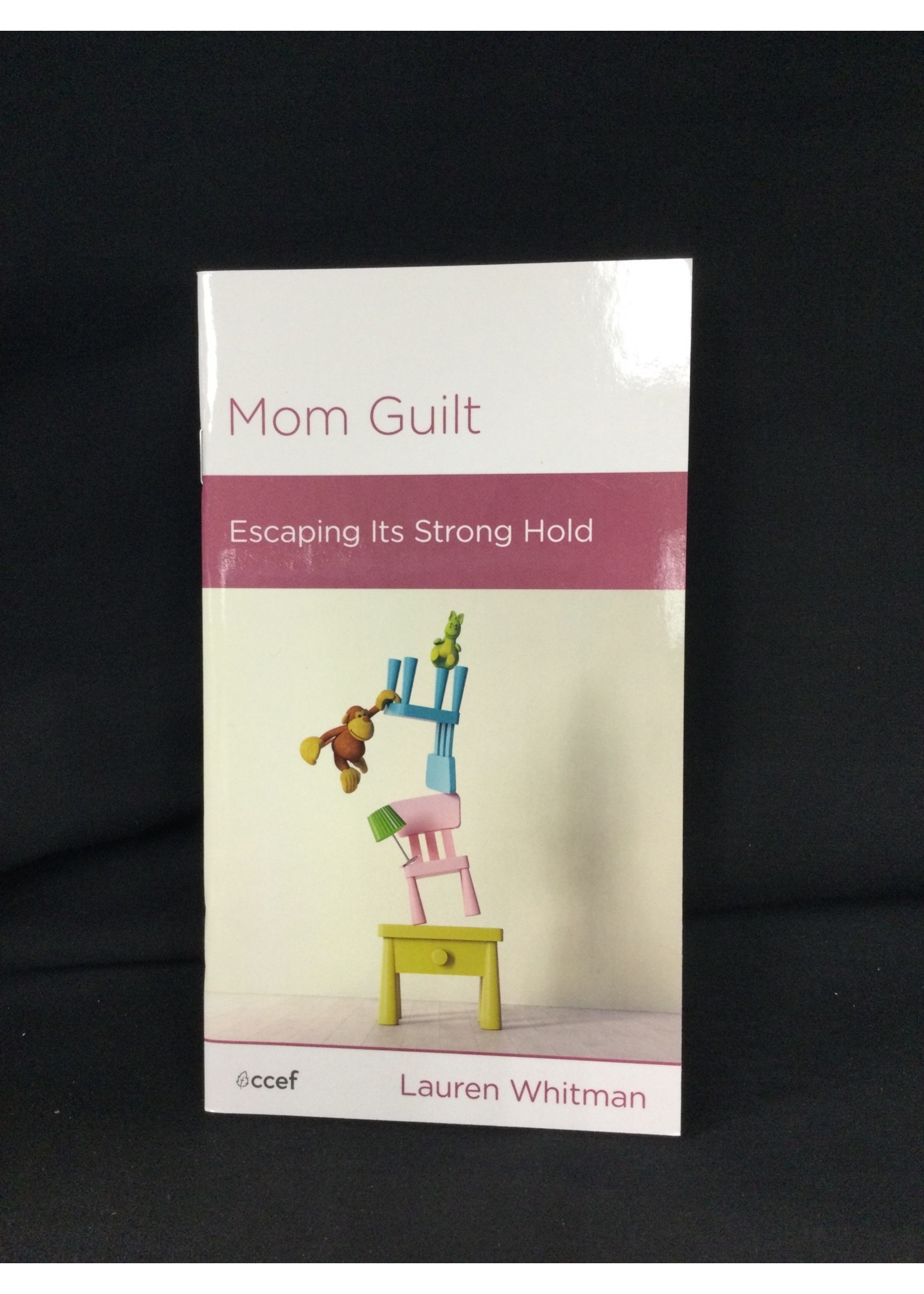 MOM GUILT : ESCAPING THE STRONG HOL