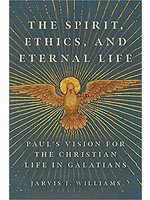 The Spirit, Ethics, and Eternal Life