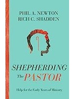 Shepherding the Pastor