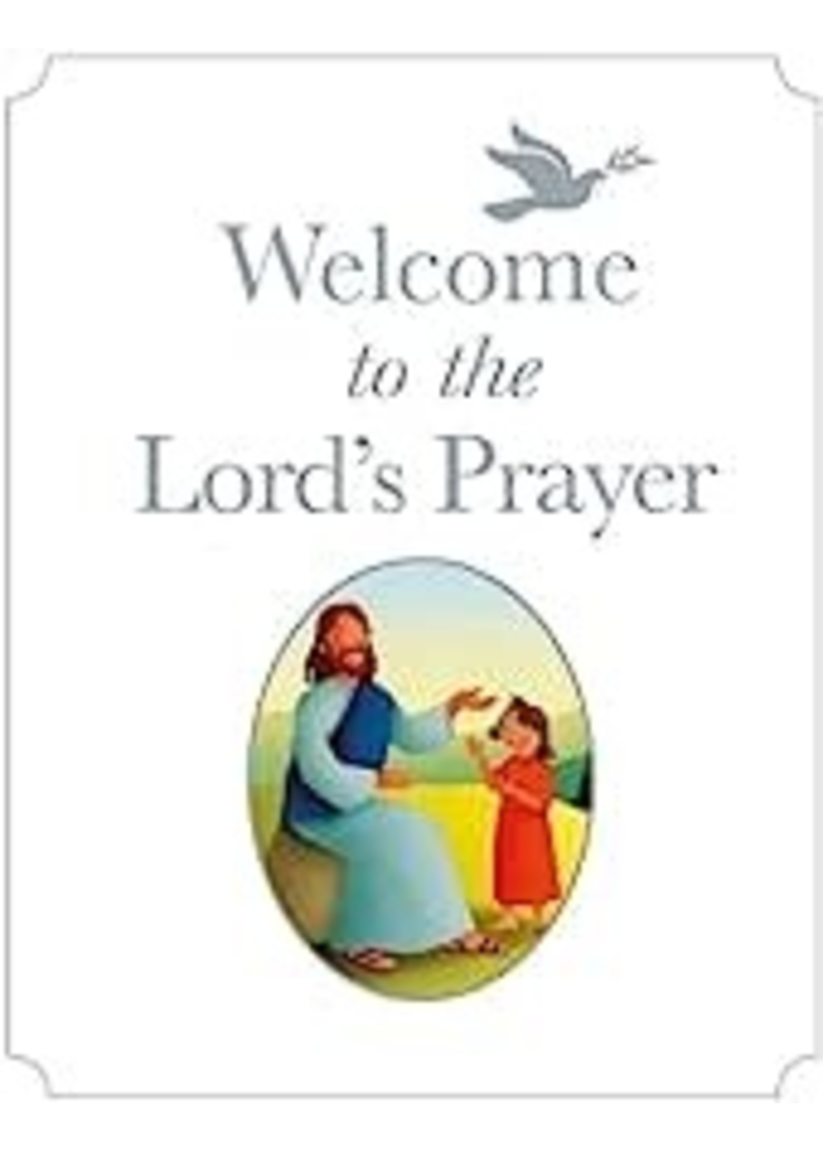 Welcome to the Lord's Prayer