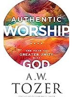 Authentic Worship The Path To Greater Unity With God