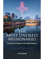 The Most Unlikely Missionaries