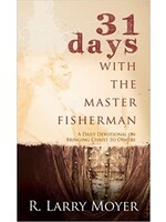 31 DAYS WITH THE MASTER FISHERMAN