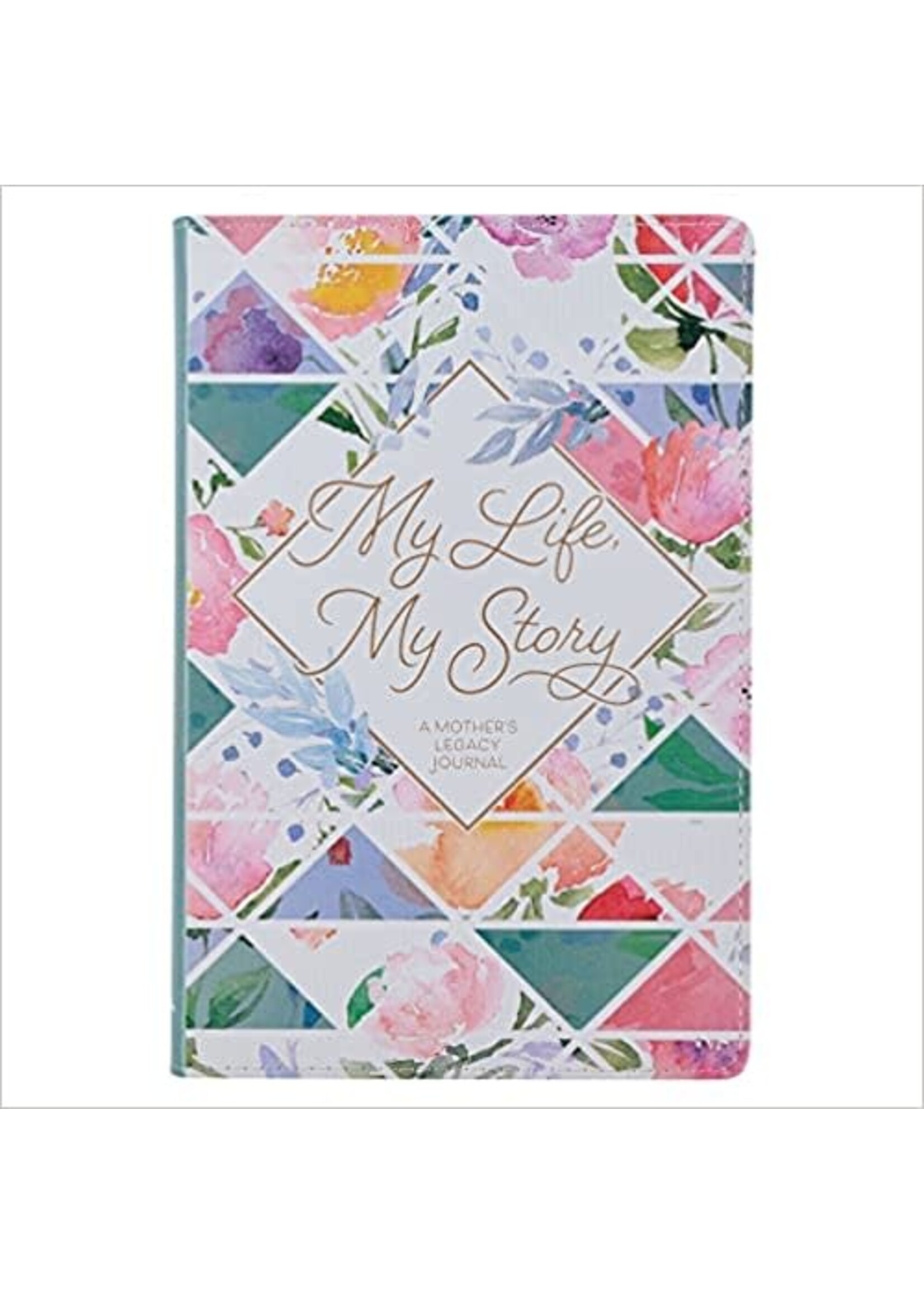 My Life, My Story Mother's Legacy Journal