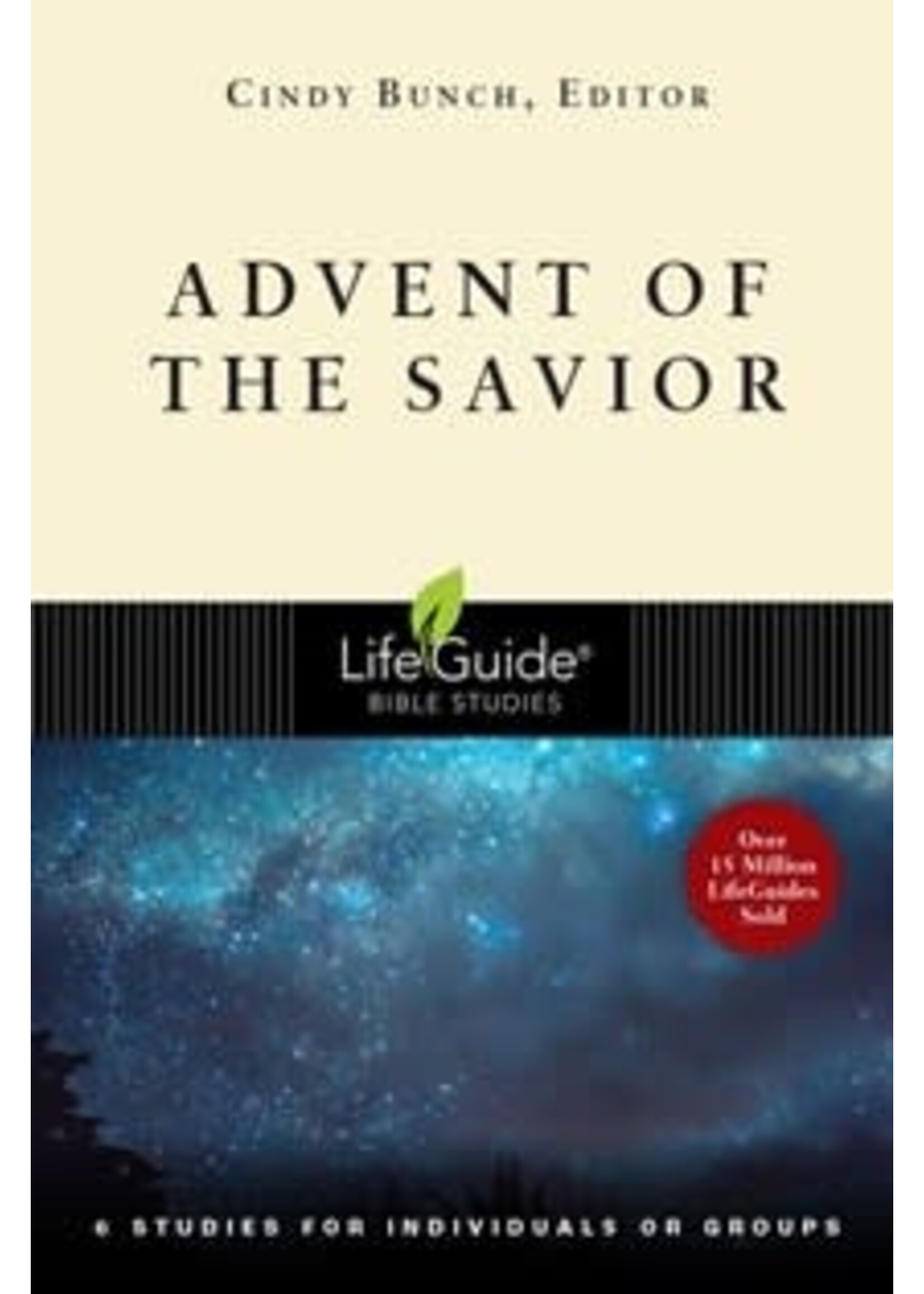 ADVENT OF THE SAVIOR