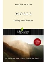 MOSES : CALLING AND CHARACTER