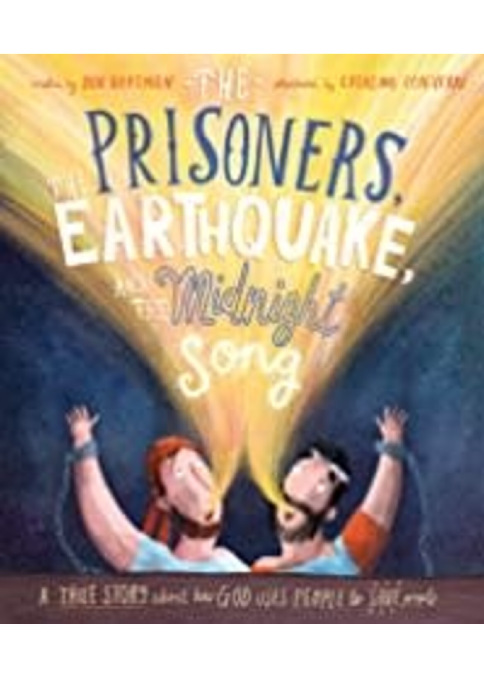 PRISONERS THE EARTHQUAKE AND THE MI