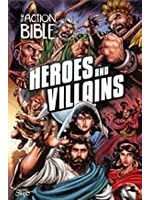 ACTION BIBLE: HEROES AND VILLAINS