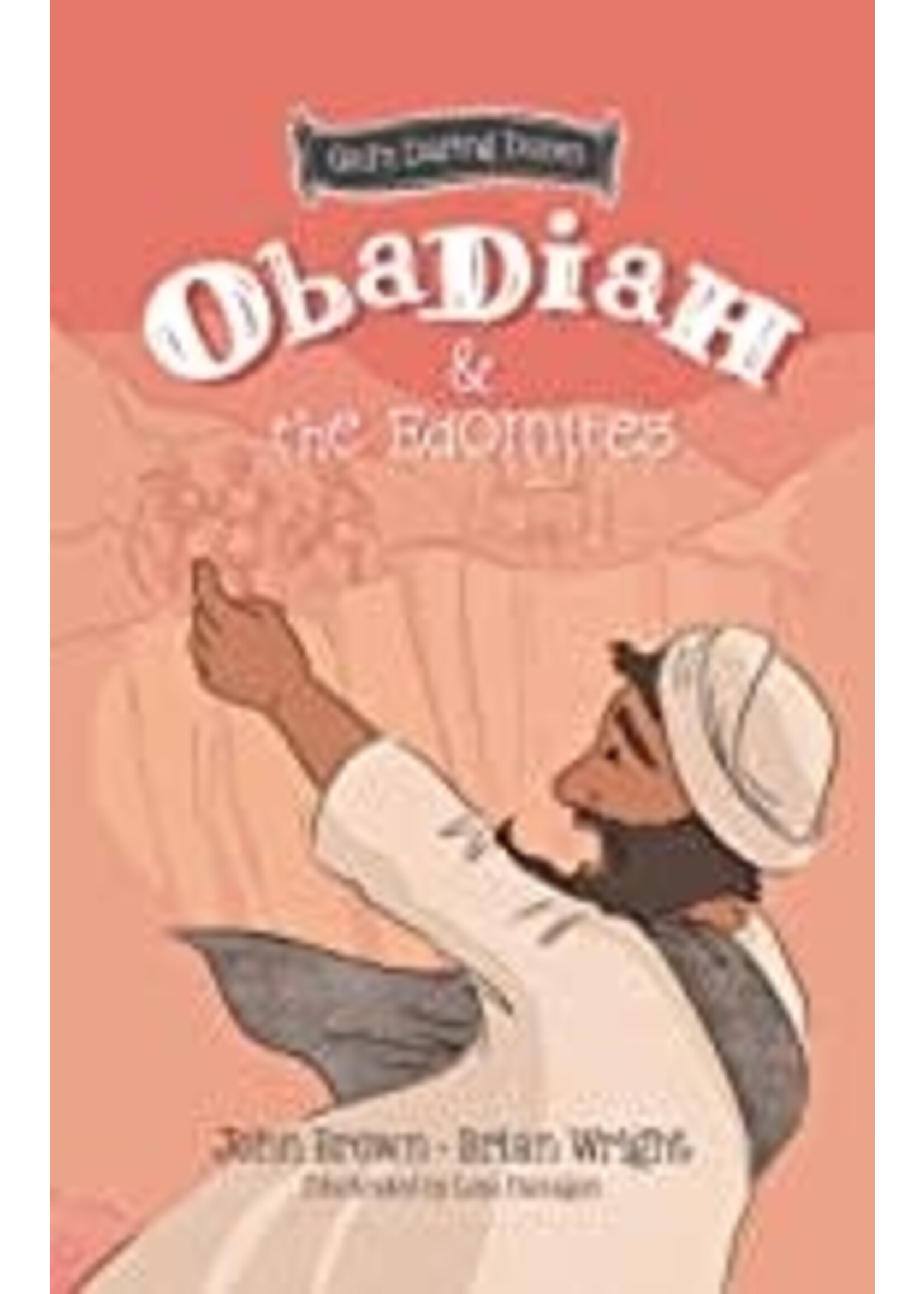 God's Daring Dozen Obadiah & the Edomites