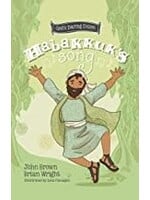 Habakkuk's Song God's Daring Dozen