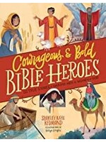 Courageous and Bold Bible Heroes