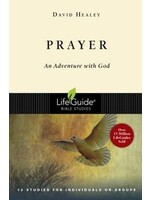 PRAYER : AN ADVENTURE WITH GOD