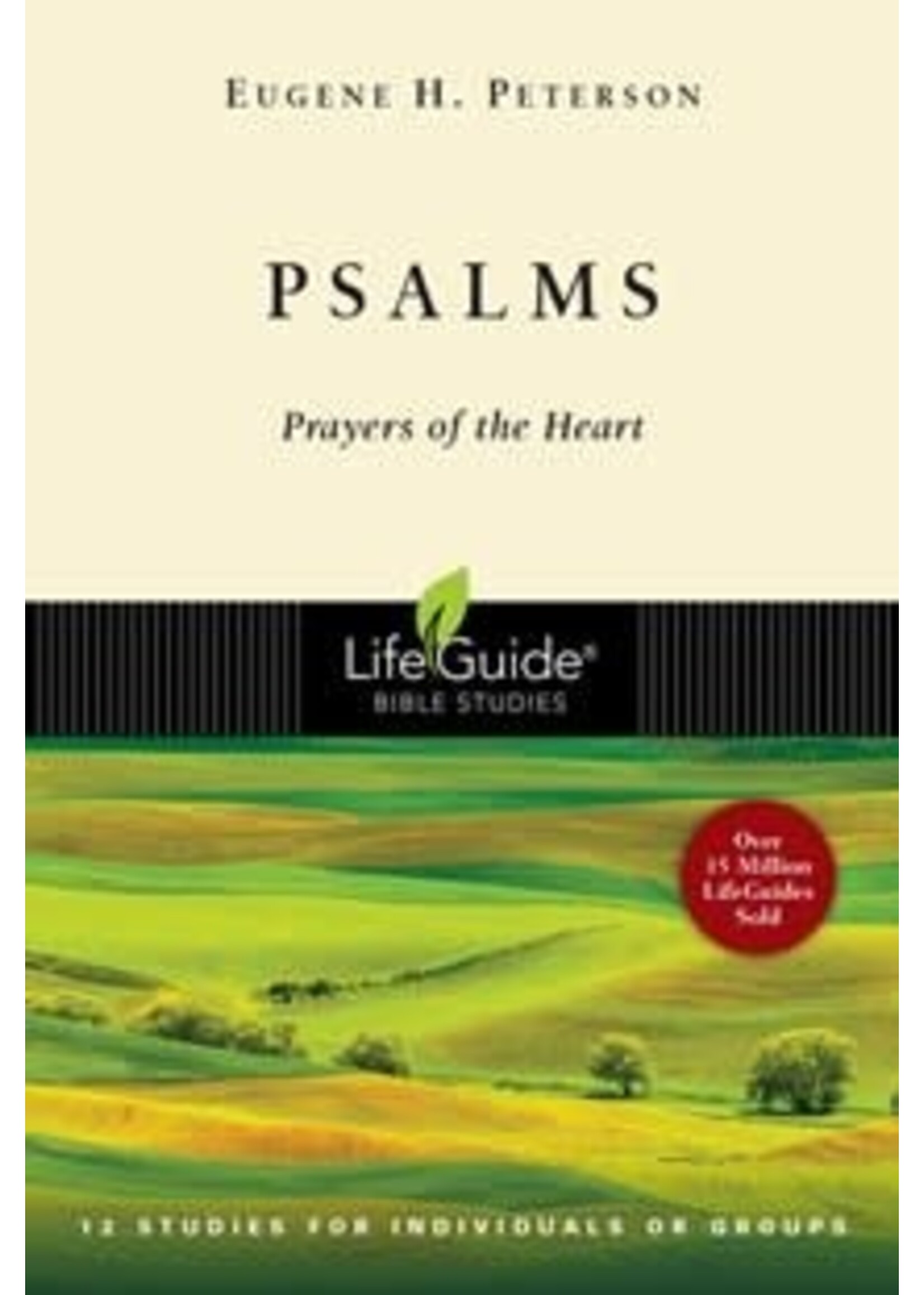 PSALMS : PRAYERS OF THE HEART