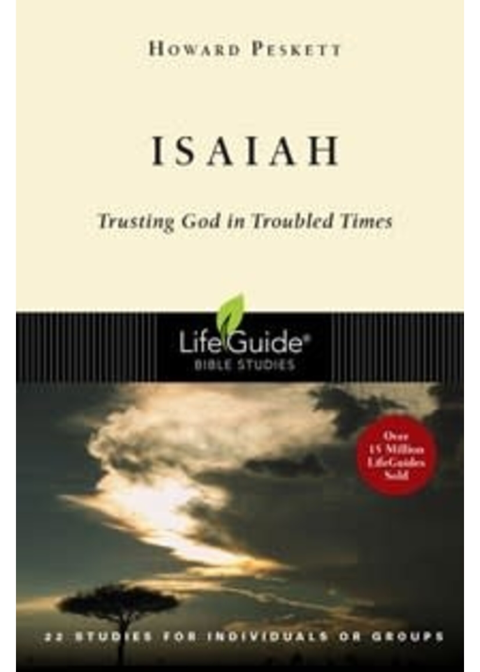 ISAIAH : TRUSTING GOD IN TROUBLED T