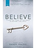 NKJV, Believe: Living the Story of the Bible to Become Like Jesus