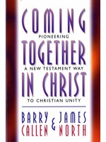 COMING TOGETHER IN CHRIST