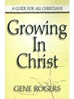 GROWING IN CHRIST