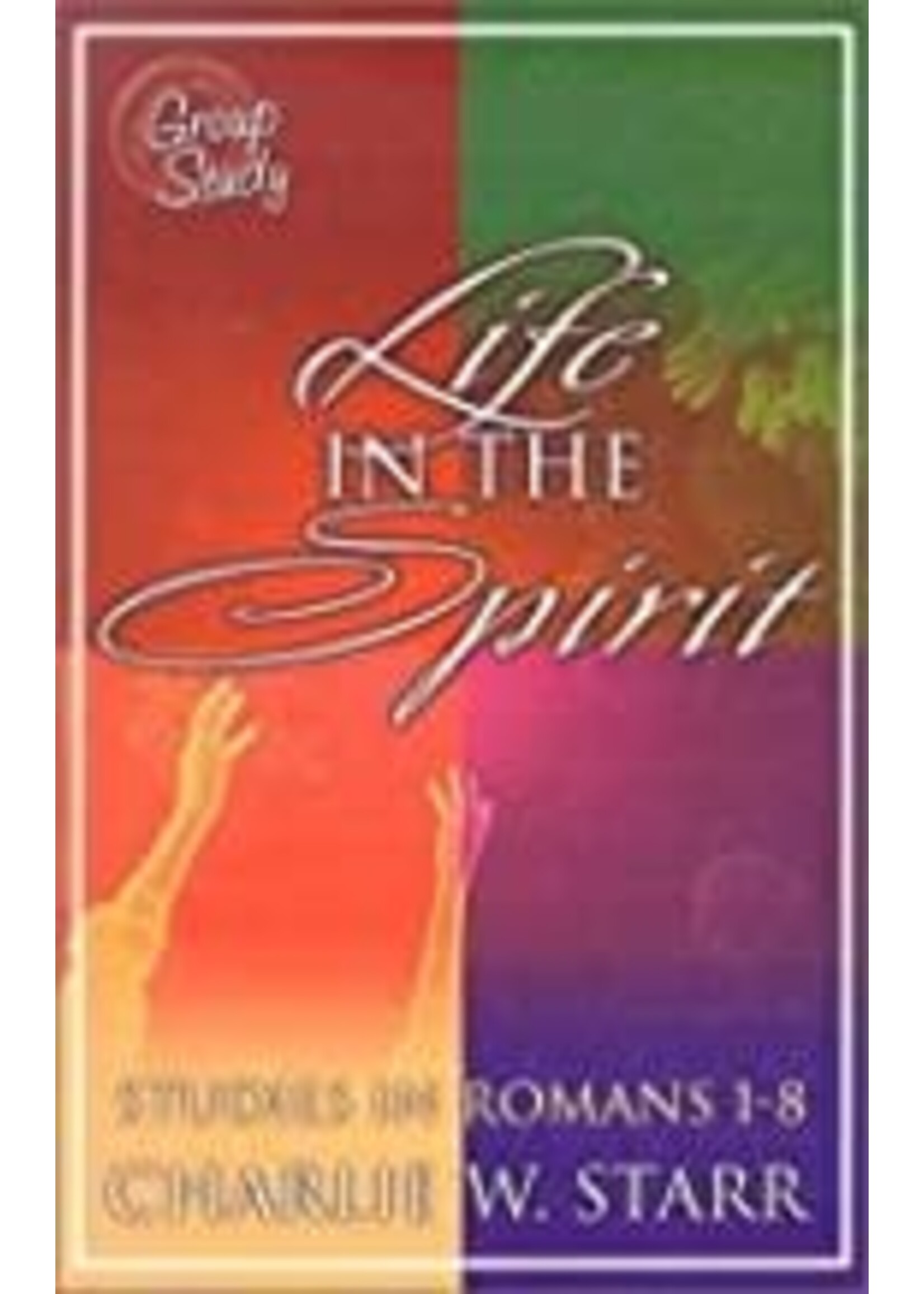 LIFE IN THE SPIRIT