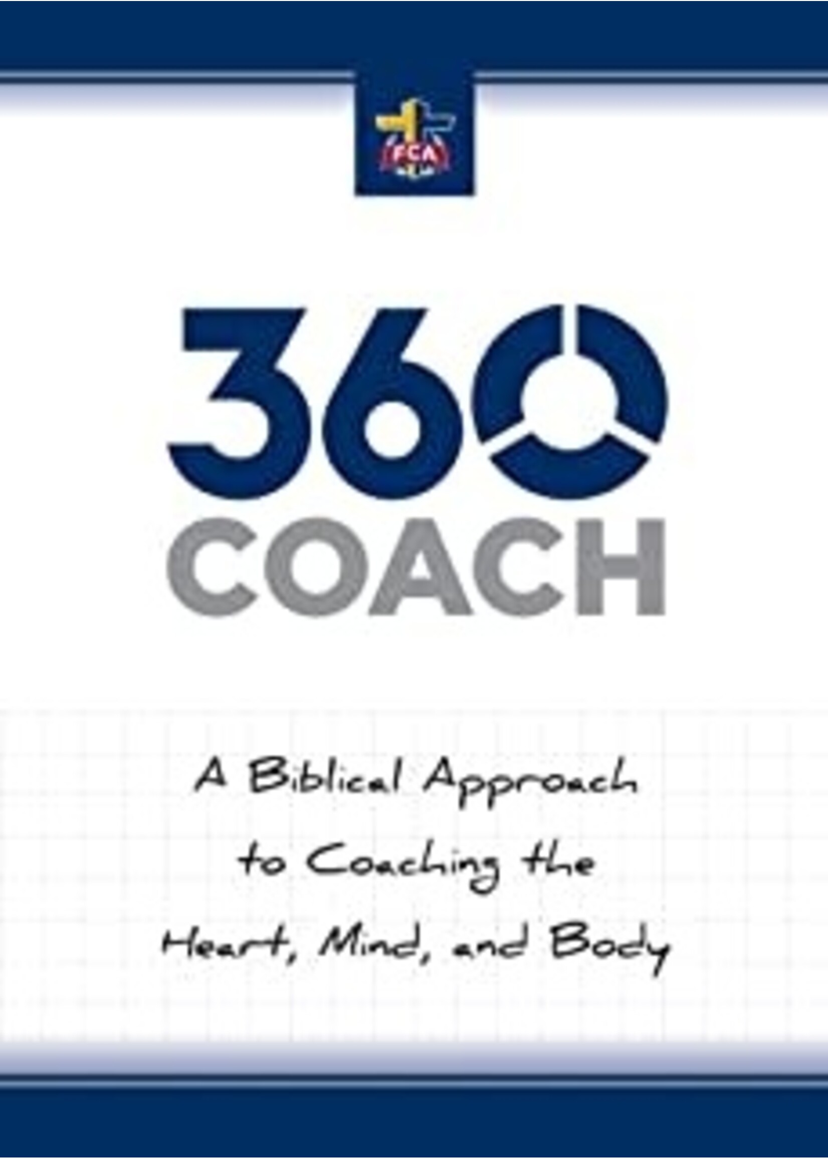 360 COACH : A BIBLICAL APPROACH TO