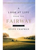 A Look at Life from the Fairway