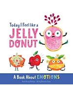 Today I Feel Like a Jelly Donut