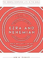 EZRA AND NEHEMIAH STUDY GUIDE WITH