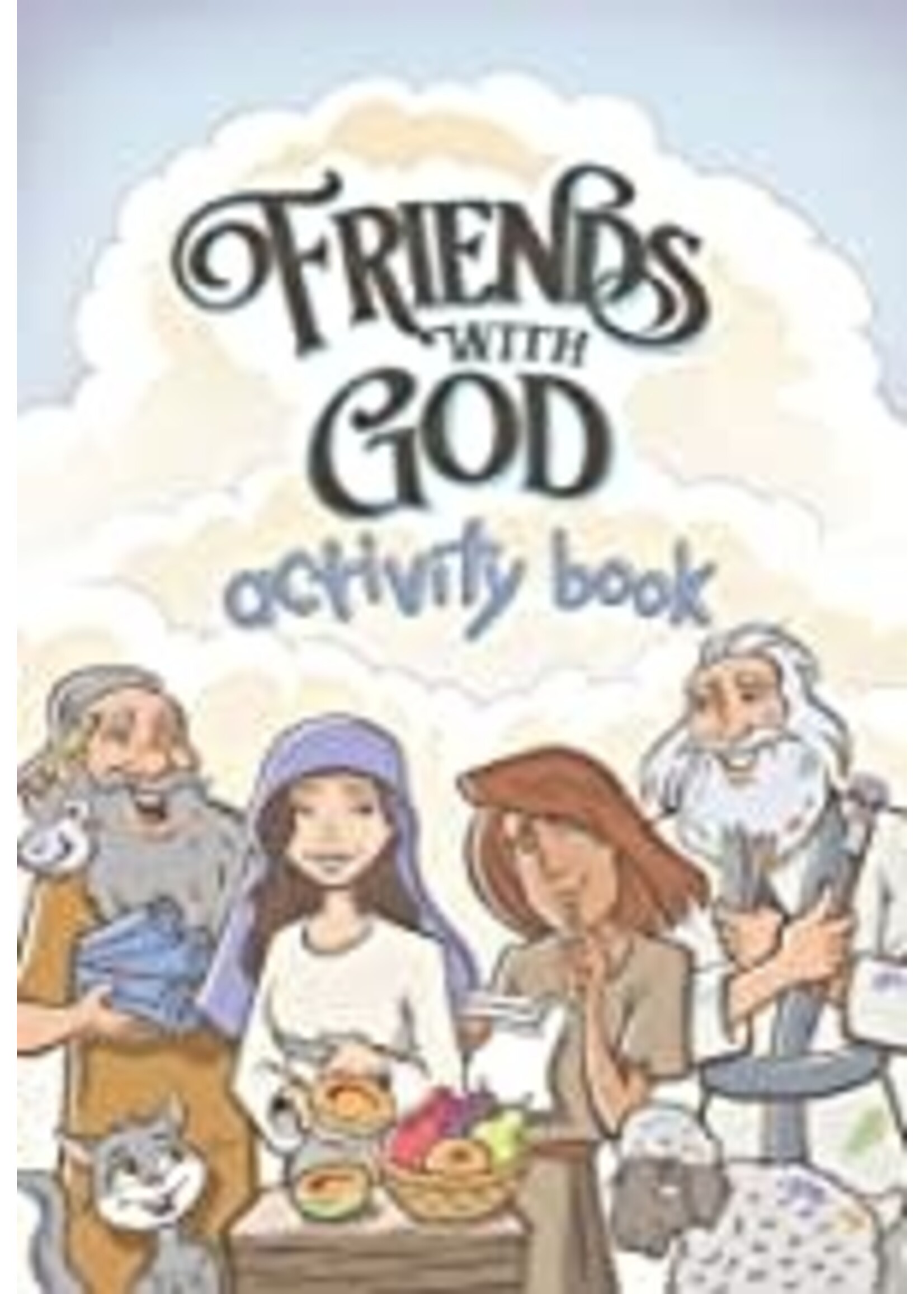 FRIENDS WITH GOD ACTIVITY BOOK