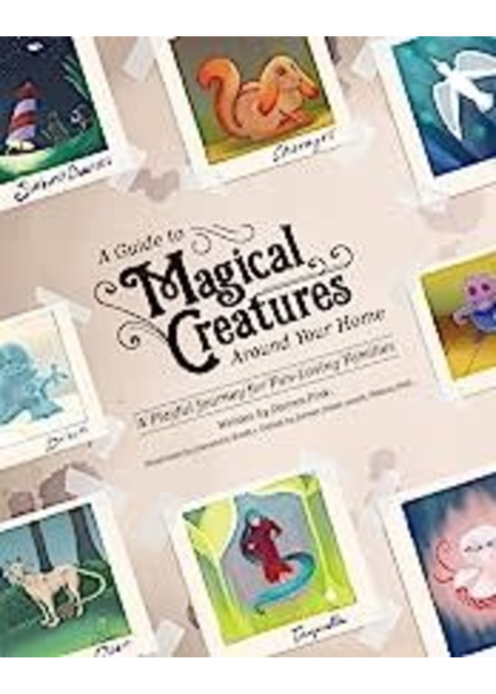 A Guide to Magical Creatures