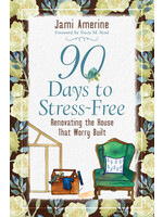 90 Days to Stress-Free