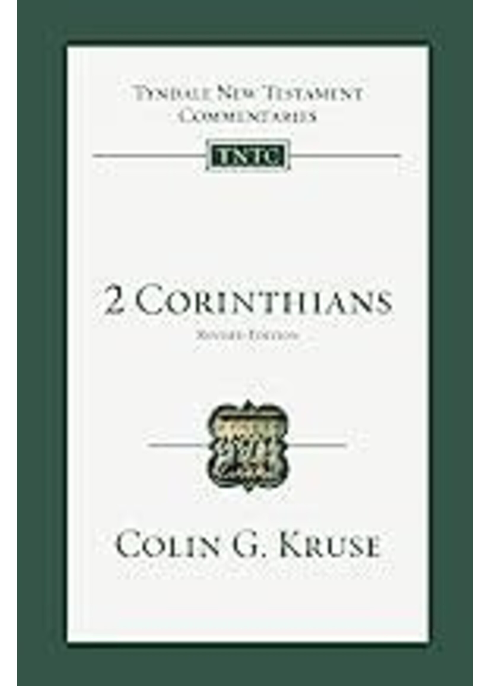 2 Corinthians Revised Edition TNTC Commentary