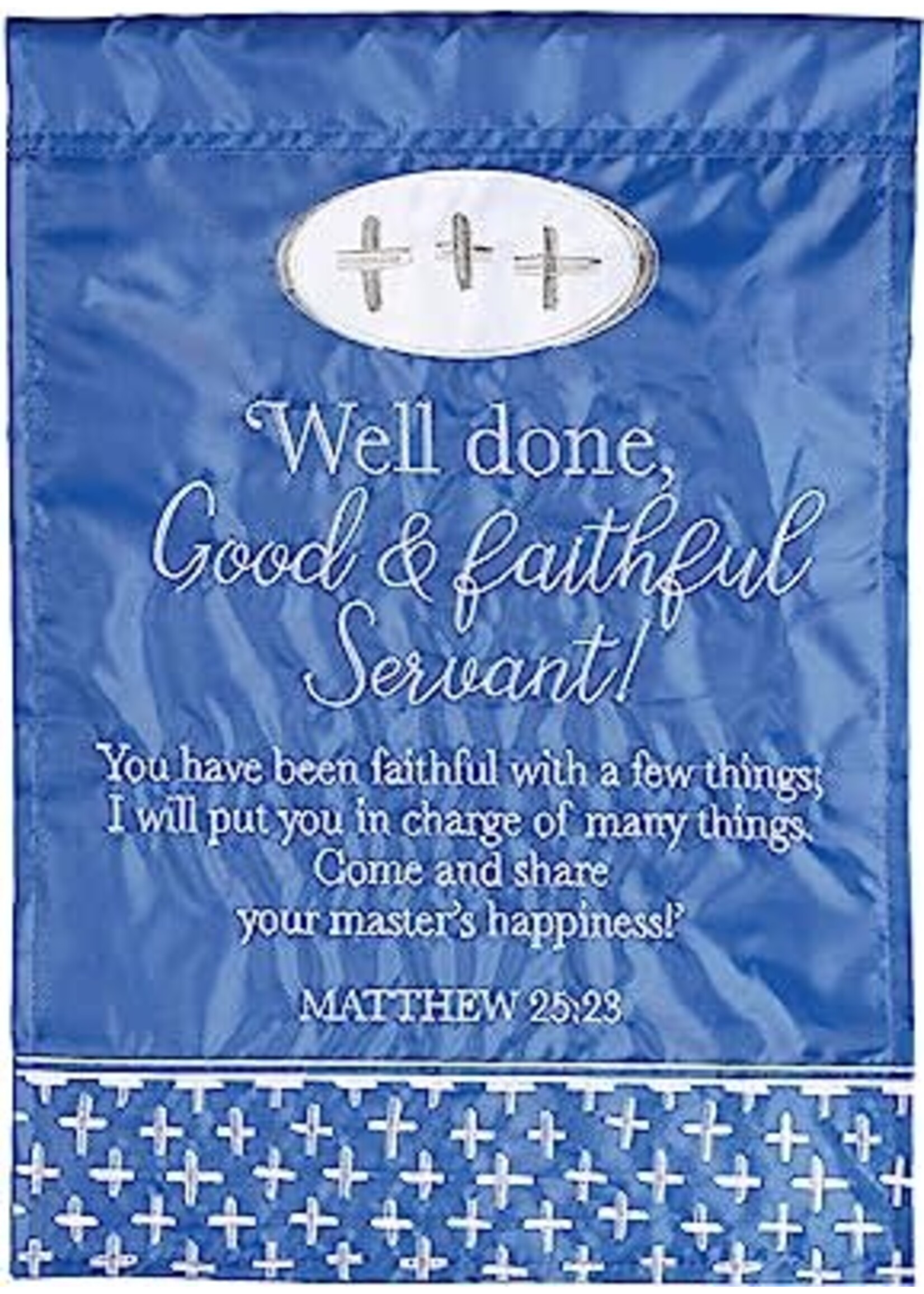 Garden Flag Faithful Servant Blue