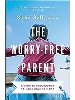 The Worry Free Parent