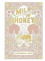 Milk & Honey Devotional