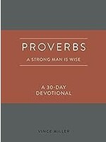 Proverbs: A Strong Man Is Wise