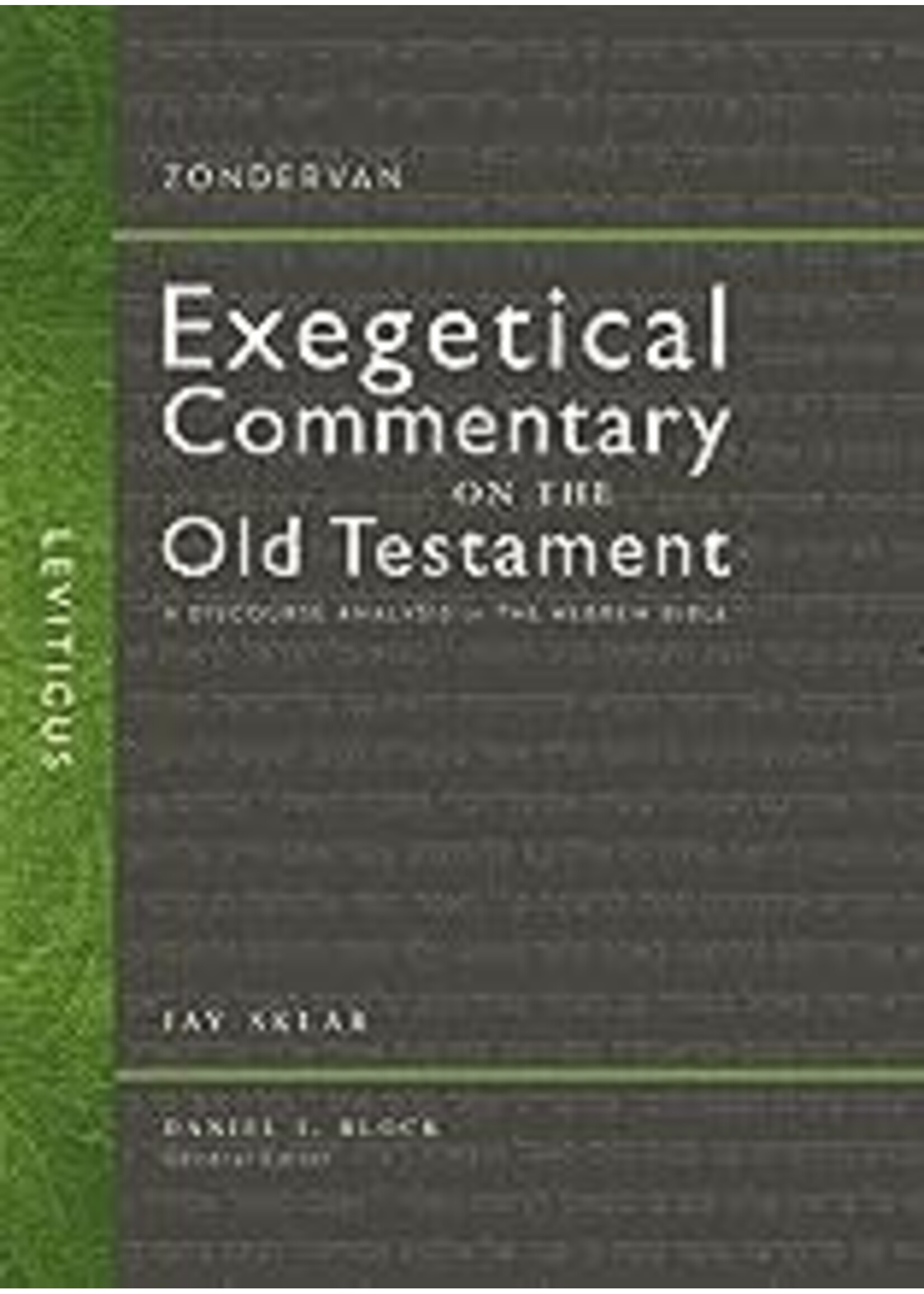 Leviticus Exegetical Commentary on the Old Testament
