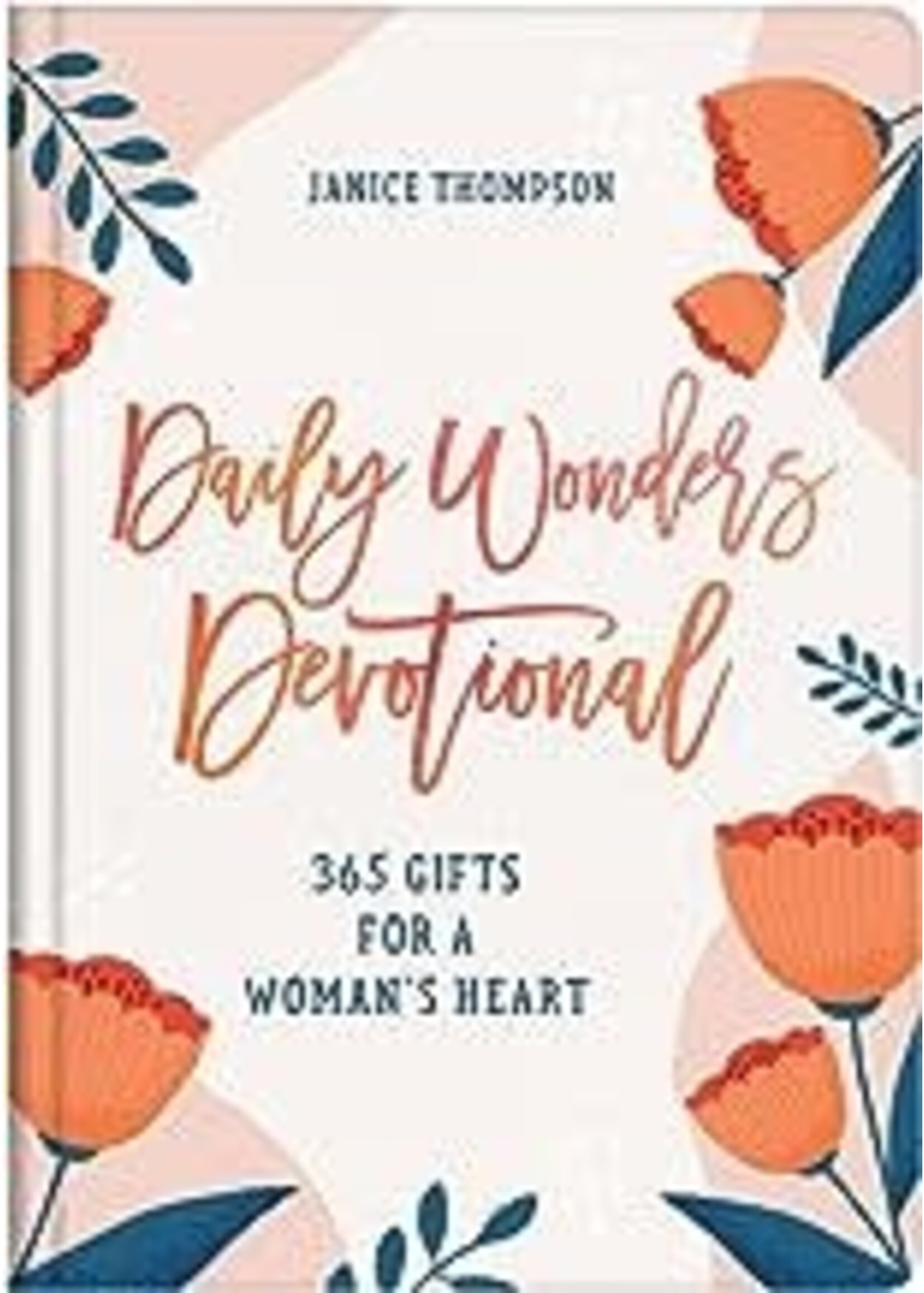 Daily wonders Devotional 365 Gifts for a Woman's Heart