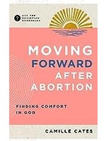 Moving Forward After Abortion