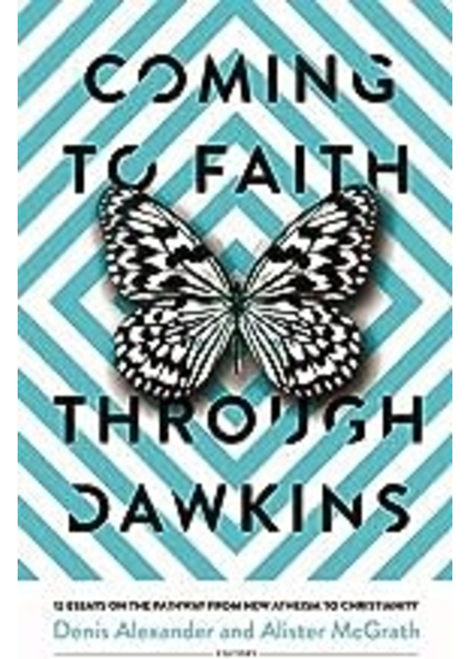 Coming to Faith Through Dawkins