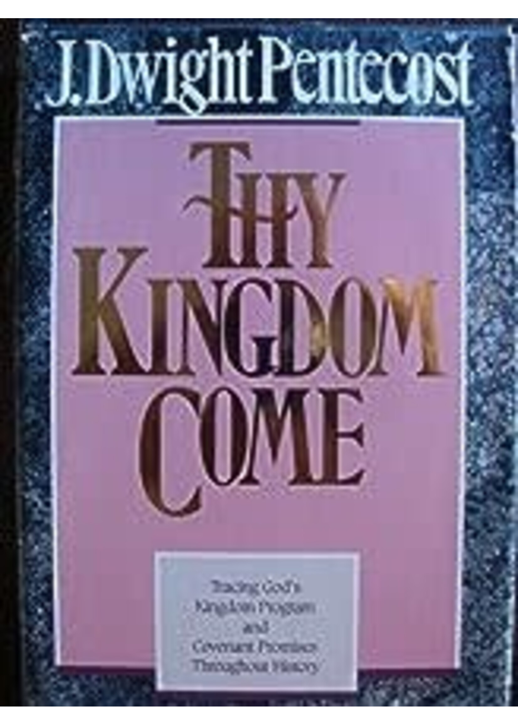 Thy Kingdom Come