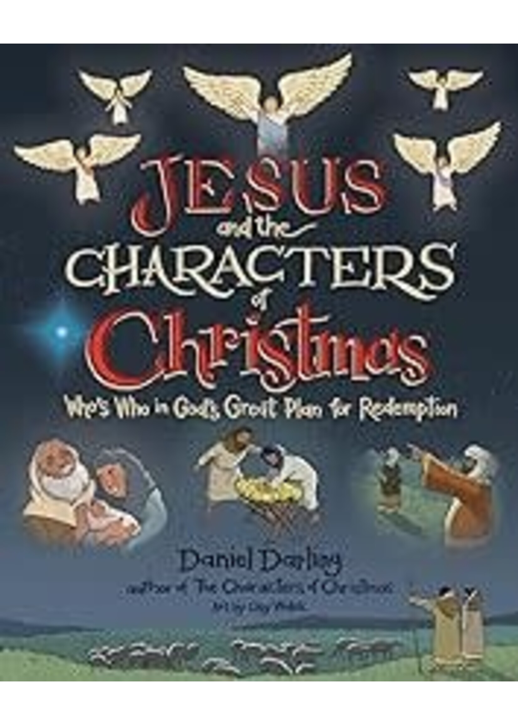 Jesus and the Characters of Christmas