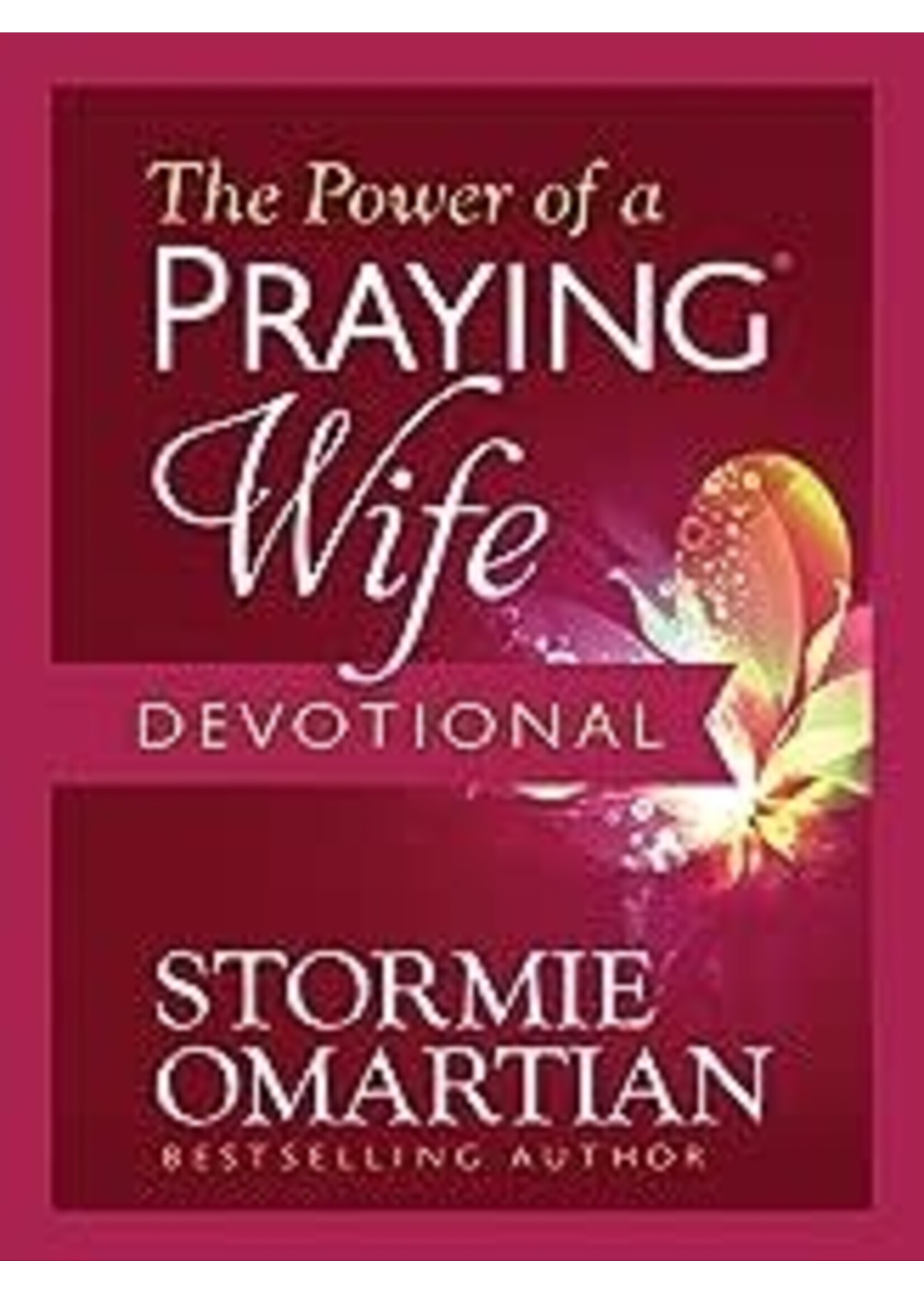 The Power of a Praying Wife Devotional