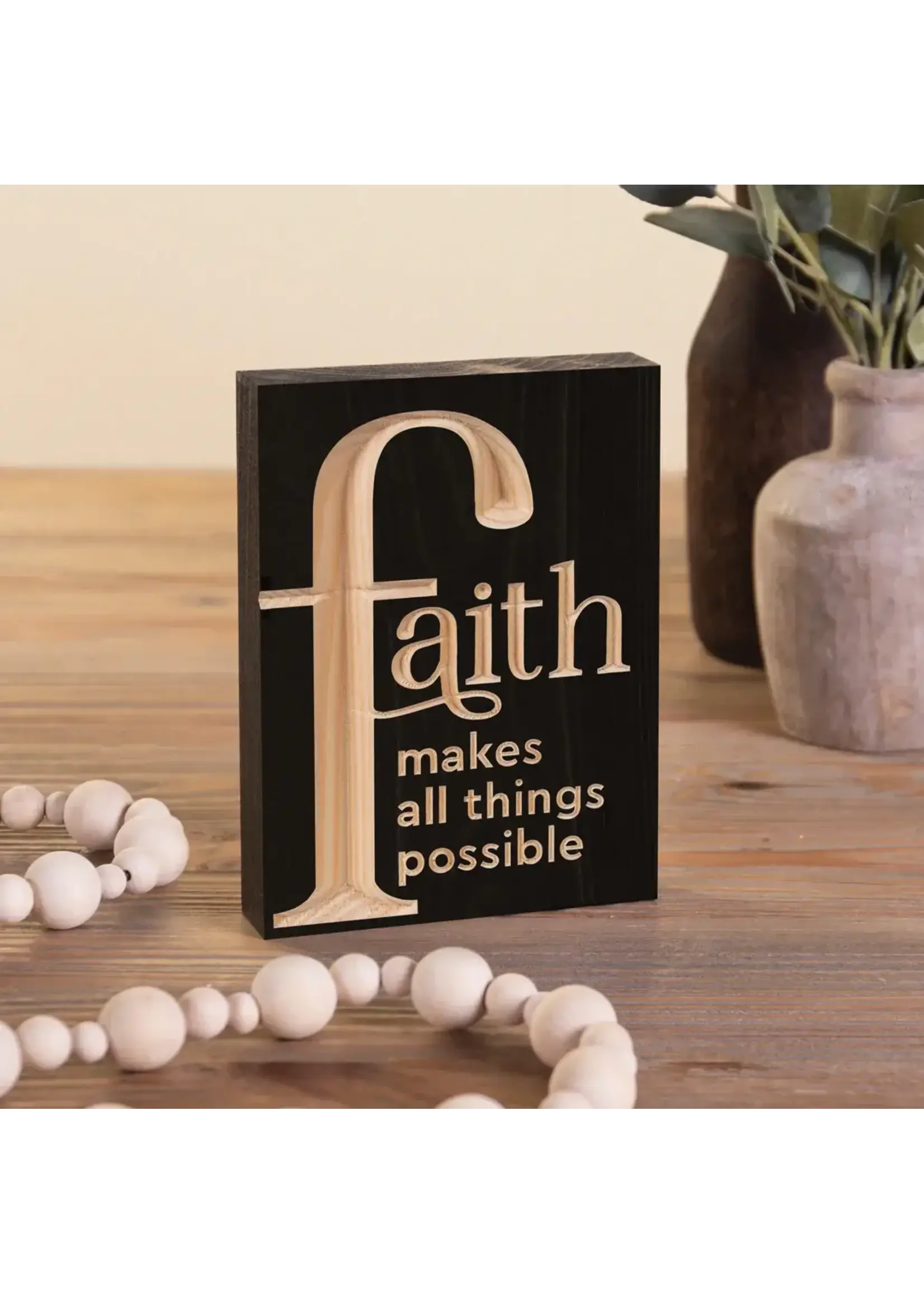 Block Faith Makes All Things Possible