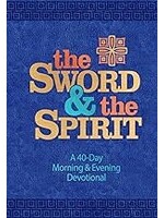 The Sword and the Spirit 40 Day Devotional