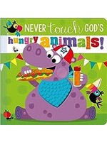 Never Touch God's Hungry Animals