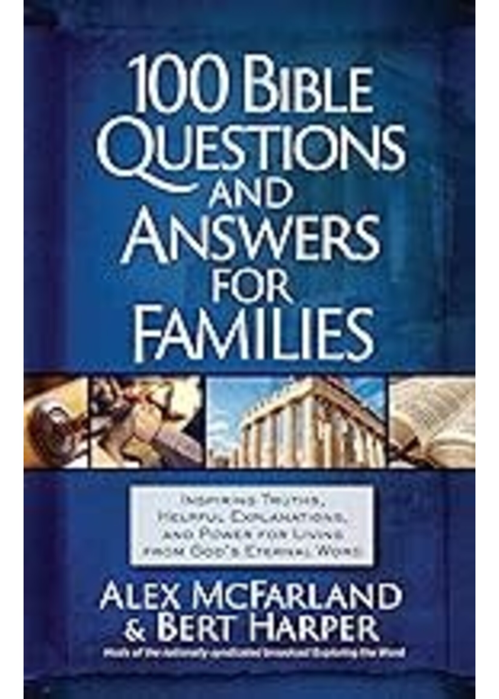100 Bible Questions and Answers for Families