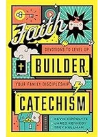 Faith Builder Catechism